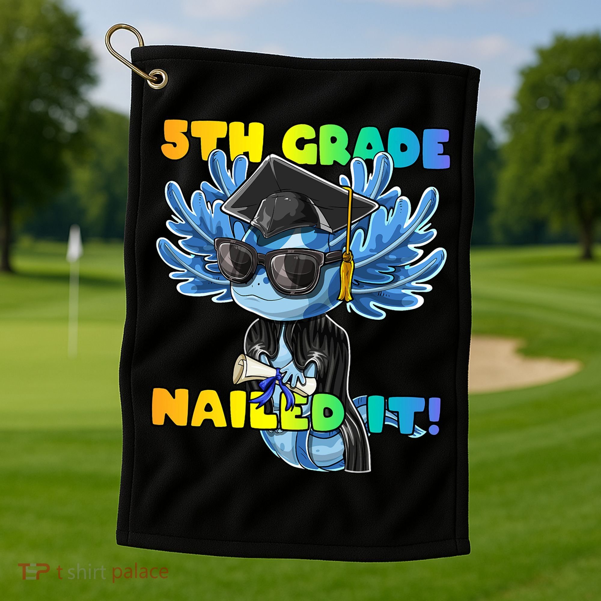 5th Grade Nailed It Axolotl Graduation Cap And Gown Golf Towel