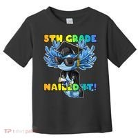 5th Grade Nailed It Axolotl Graduation Cap And Gown Toddler T-Shirt thumb 0