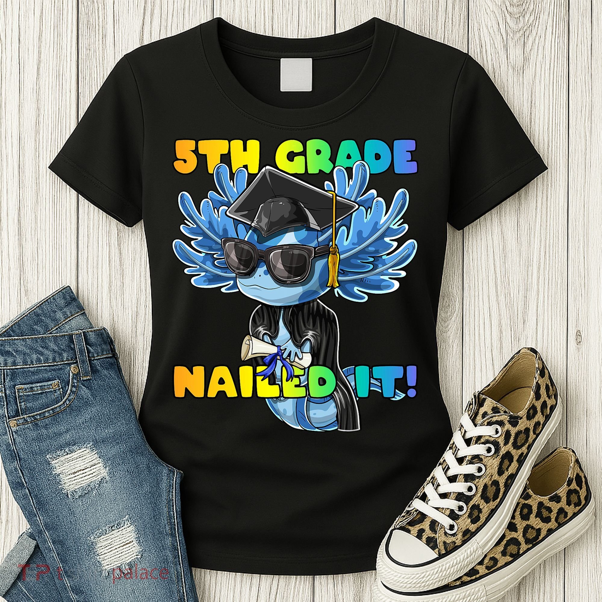 5th Grade Nailed It Axolotl Graduation Cap And Gown Women's T-Shirt