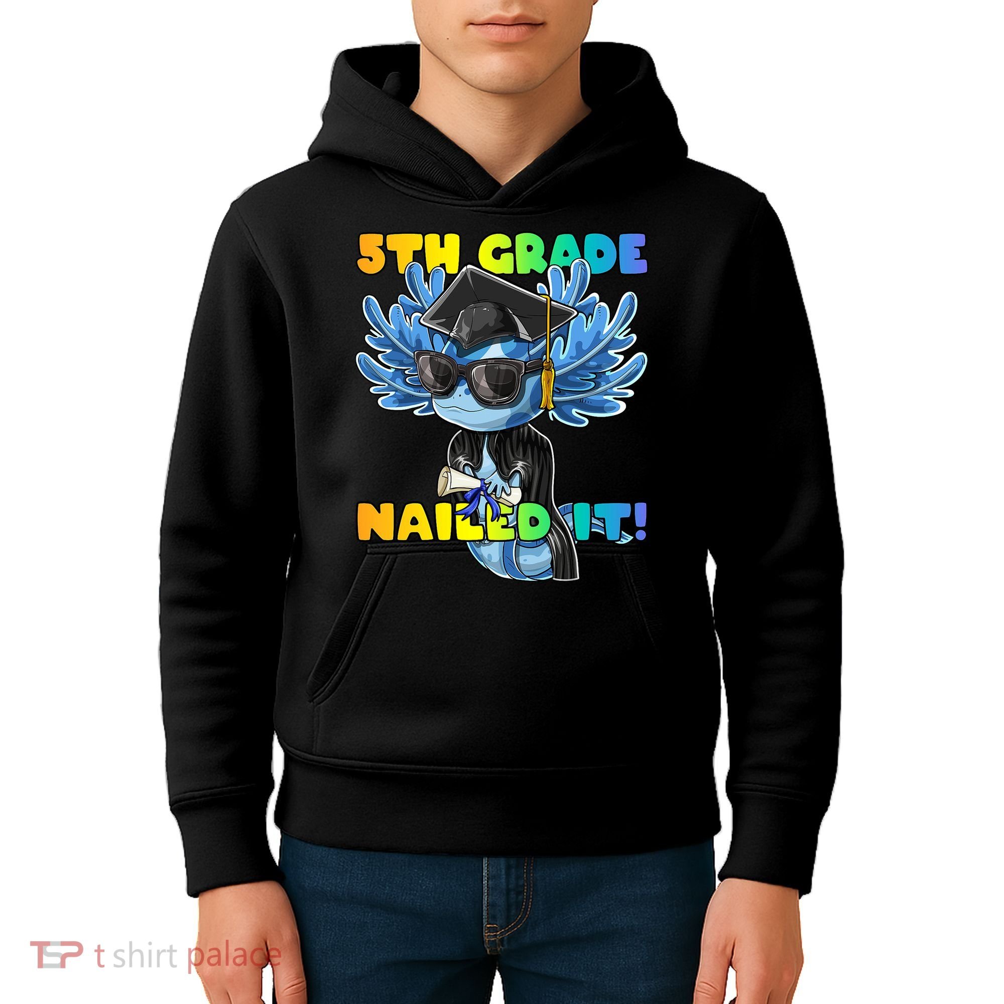5th Grade Nailed It Axolotl Graduation Cap And Gown Kids Hoodie