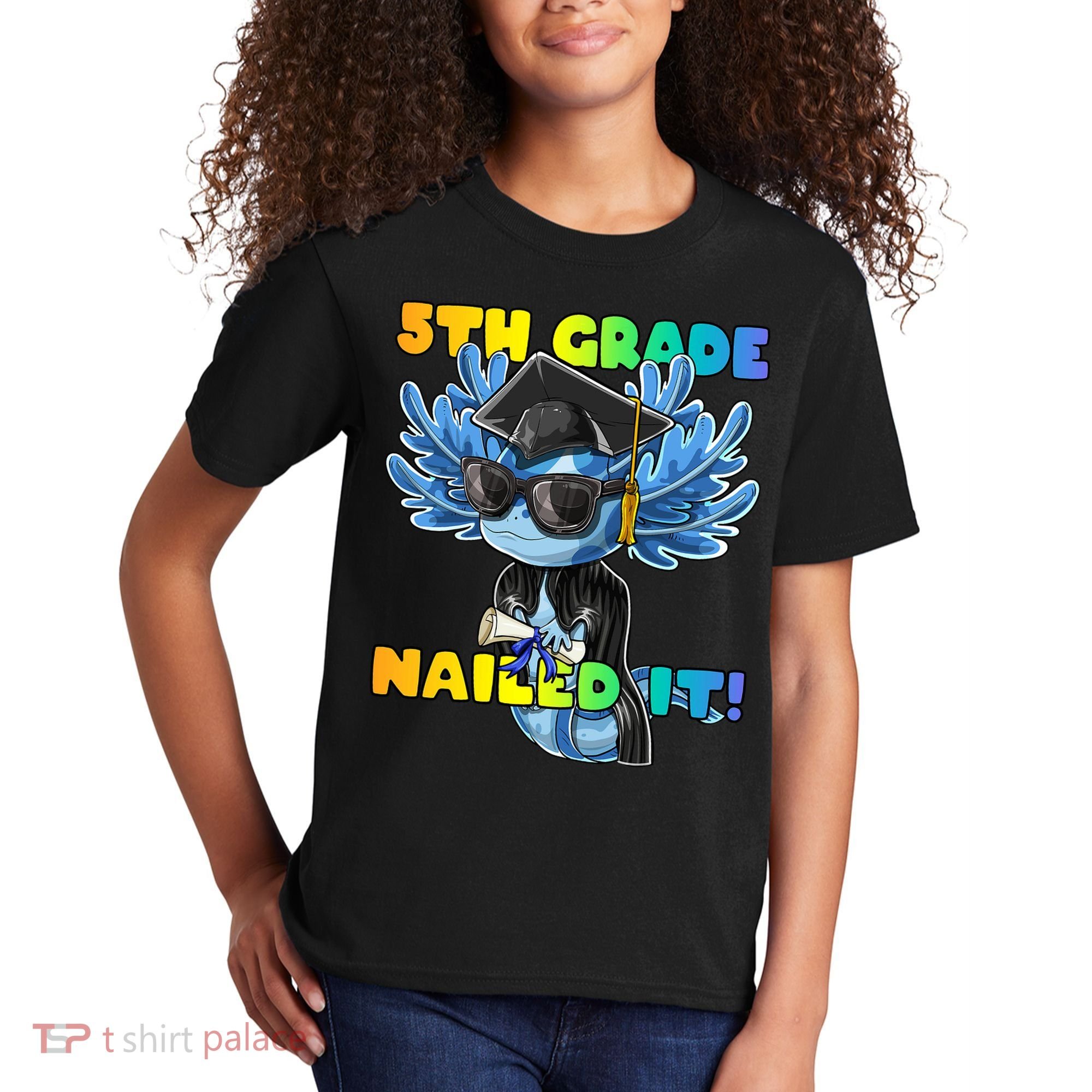 5th Grade Nailed It Axolotl Graduation Cap And Gown Kids T-Shirt