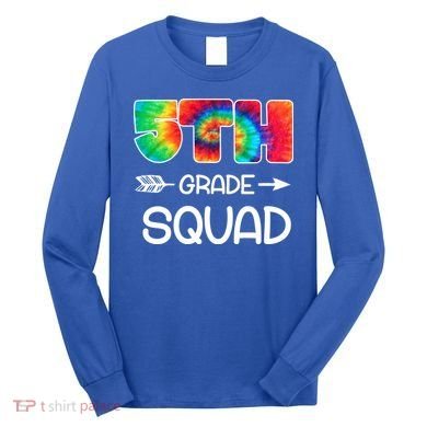 5th Grade Squad Teacher Students Long Sleeve Shirt