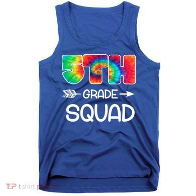 5th Grade Squad Teacher Students Tank Top