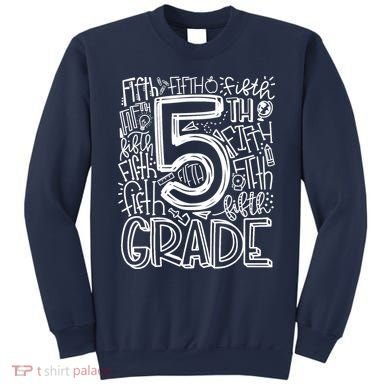 5th Grade Typography Team Fifth Grade Teacher Back To School Sweatshirt