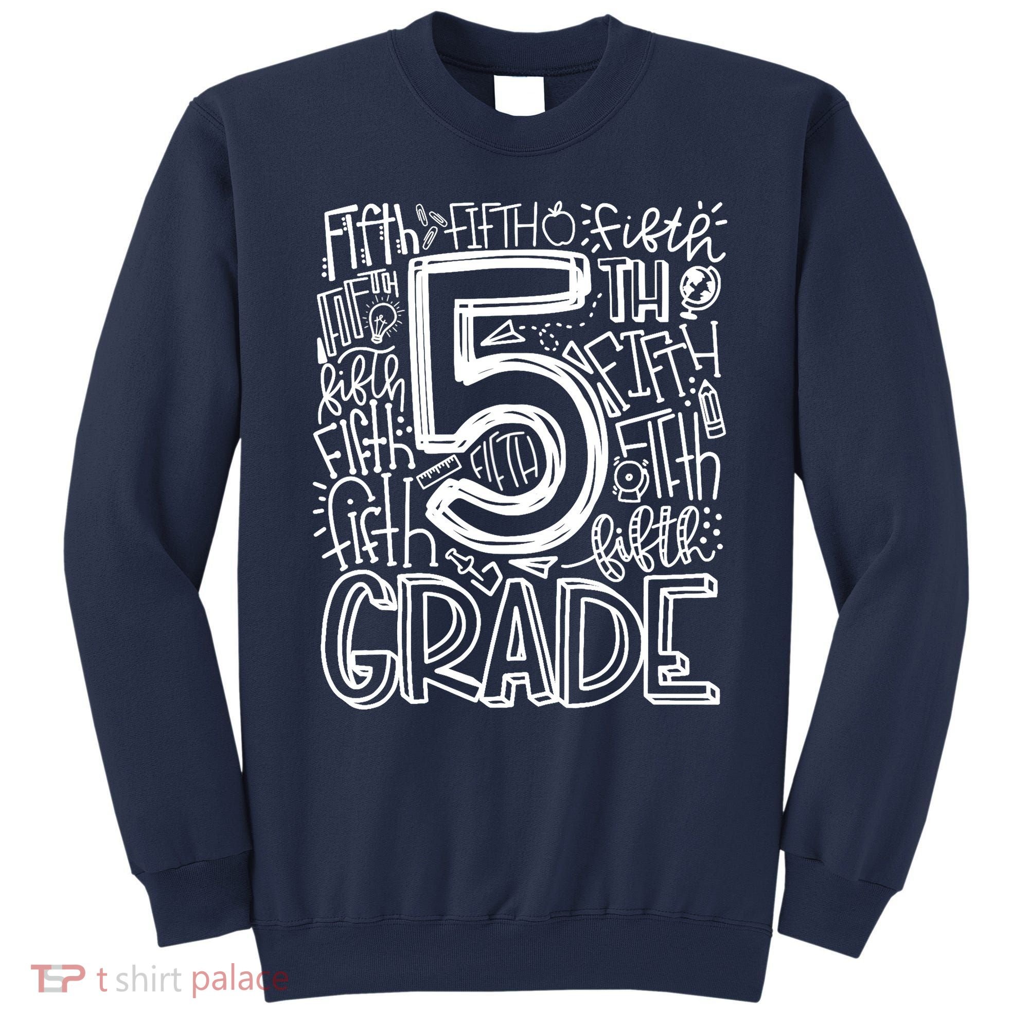 5th Grade Typography Team Fifth Grade Teacher Back To School Sweatshirt
