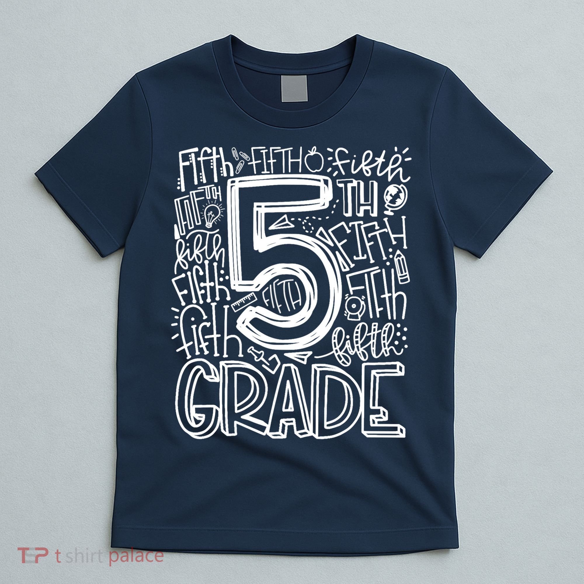 5th Grade Typography Team Fifth Grade Teacher Back To School T-Shirt