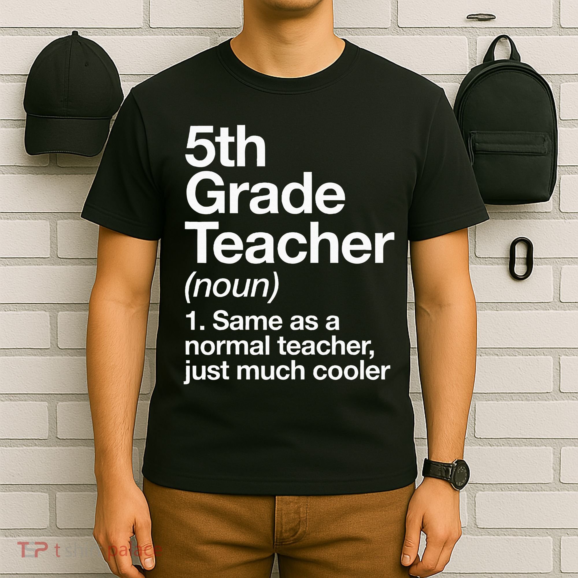 5th Grade Teacher Definition Funny Back To School First Day T-Shirt