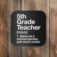 5th Grade Teacher Definition Funny Back To School First Day Coaster thumb 0