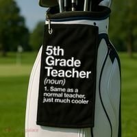 5th Grade Teacher Definition Funny Back To School First Day Golf Towel thumb 2