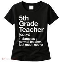 5th Grade Teacher Definition Funny Back To School First Day Women's T-Shirt thumb 0