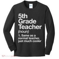 5th Grade Teacher Definition Funny Back To School First Day Kids Long Sleeve Shirt thumb 0