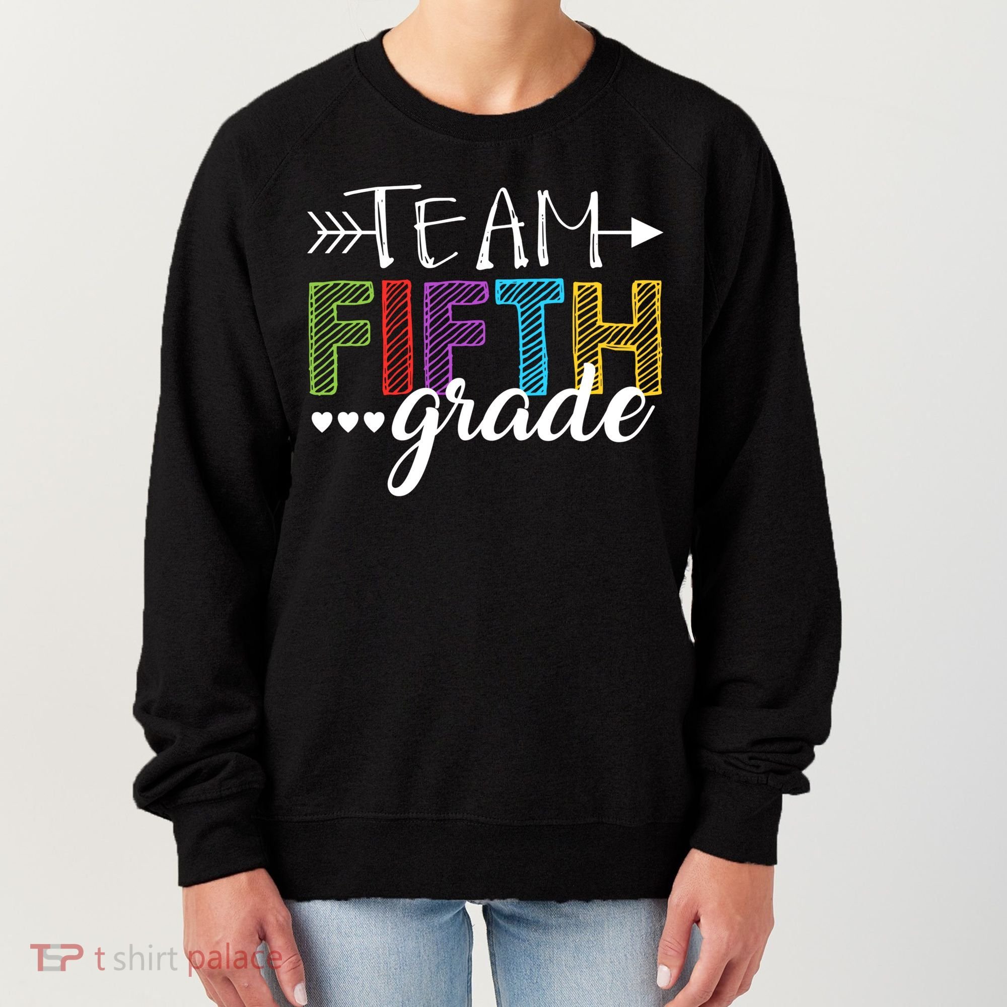 5Th Grade Teacher Student Team Fifth Grade Gift Women's Sweatshirt