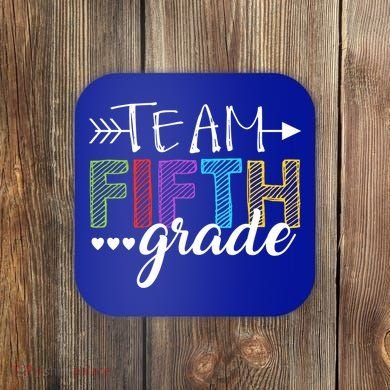 5Th Grade Teacher Student Team Fifth Grade Gift Coaster