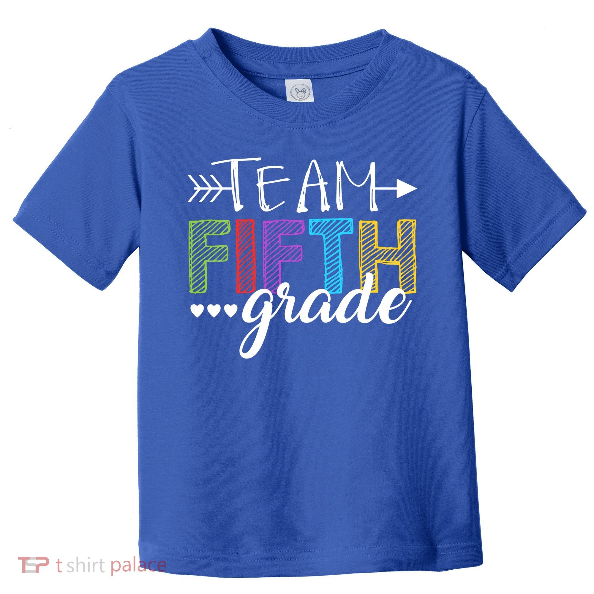 5Th Grade Teacher Student Team Fifth Grade Gift Toddler T-Shirt