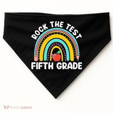 5th Grade Teacher Rock The Test Day Fifth Grade Testing Day USA-Made Doggie Bandana