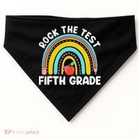 5th Grade Teacher Rock The Test Day Fifth Grade Testing Day USA-Made Doggie Bandana thumb 0