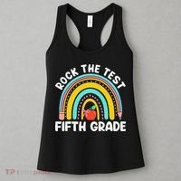 5th Grade Teacher Rock The Test Day Fifth Grade Testing Day Women's Tank Top thumb 3