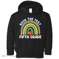 5th Grade Teacher Rock The Test Day Fifth Grade Testing Day Toddler Hoodie thumb 0