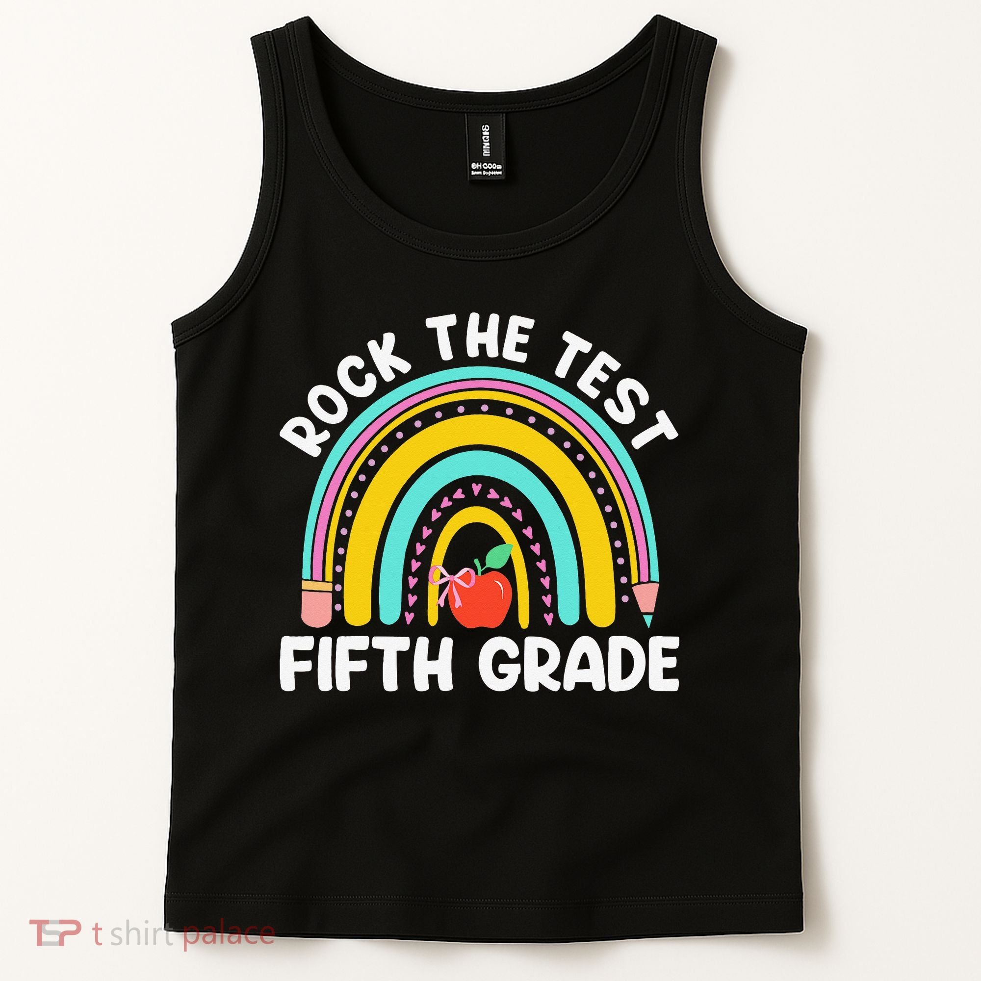 5th Grade Teacher Rock The Test Day Fifth Grade Testing Day Tank Top