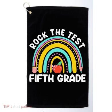 5th Grade Teacher Rock The Test Day Fifth Grade Testing Day Golf Towel