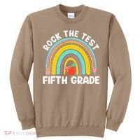 5th Grade Teacher Rock The Test Day Fifth Grade Testing Day Sweatshirt thumb 0