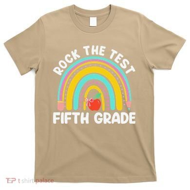 5th Grade Teacher Rock The Test Day Fifth Grade Testing Day T-Shirt