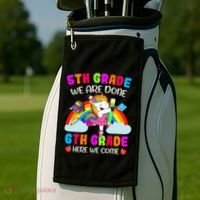 5Th Grade We Are Done 6Th Grade Here We Come Unicorn Meaningful Gift Golf Towel thumb 2