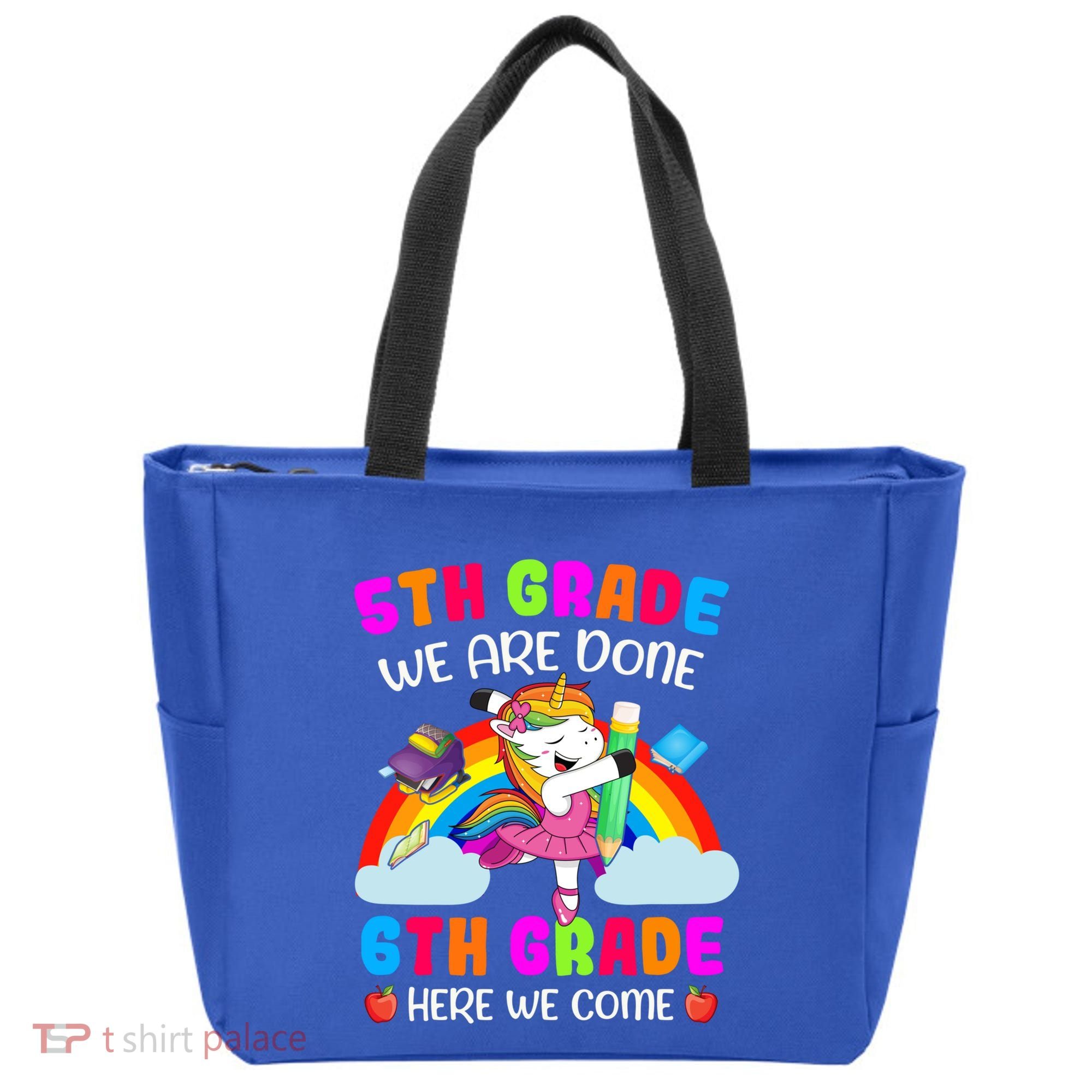 5Th Grade We Are Done 6Th Grade Here We Come Unicorn Meaningful Gift Tote Bag