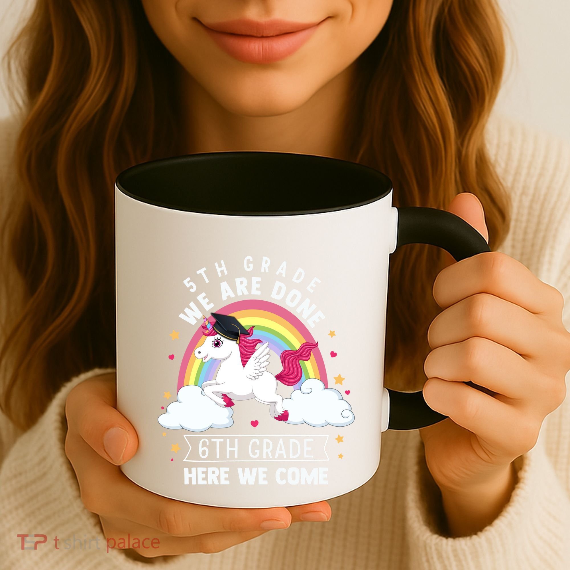 5Th Grade We Are Done 6Th Grade Here We Come Unicorn Rainbow Funny Gift Coffee Mug