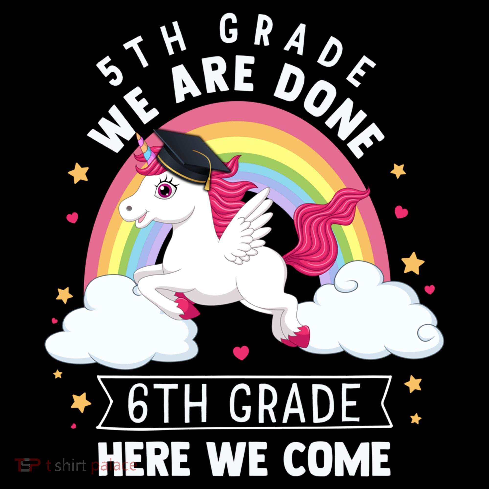 5Th Grade We Are Done 6Th Grade Here We Come Unicorn Rainbow Funny Gift Coffee Mug