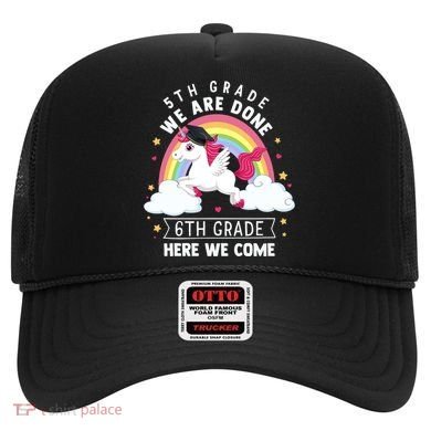 5Th Grade We Are Done 6Th Grade Here We Come Unicorn Rainbow Funny Gift Hat