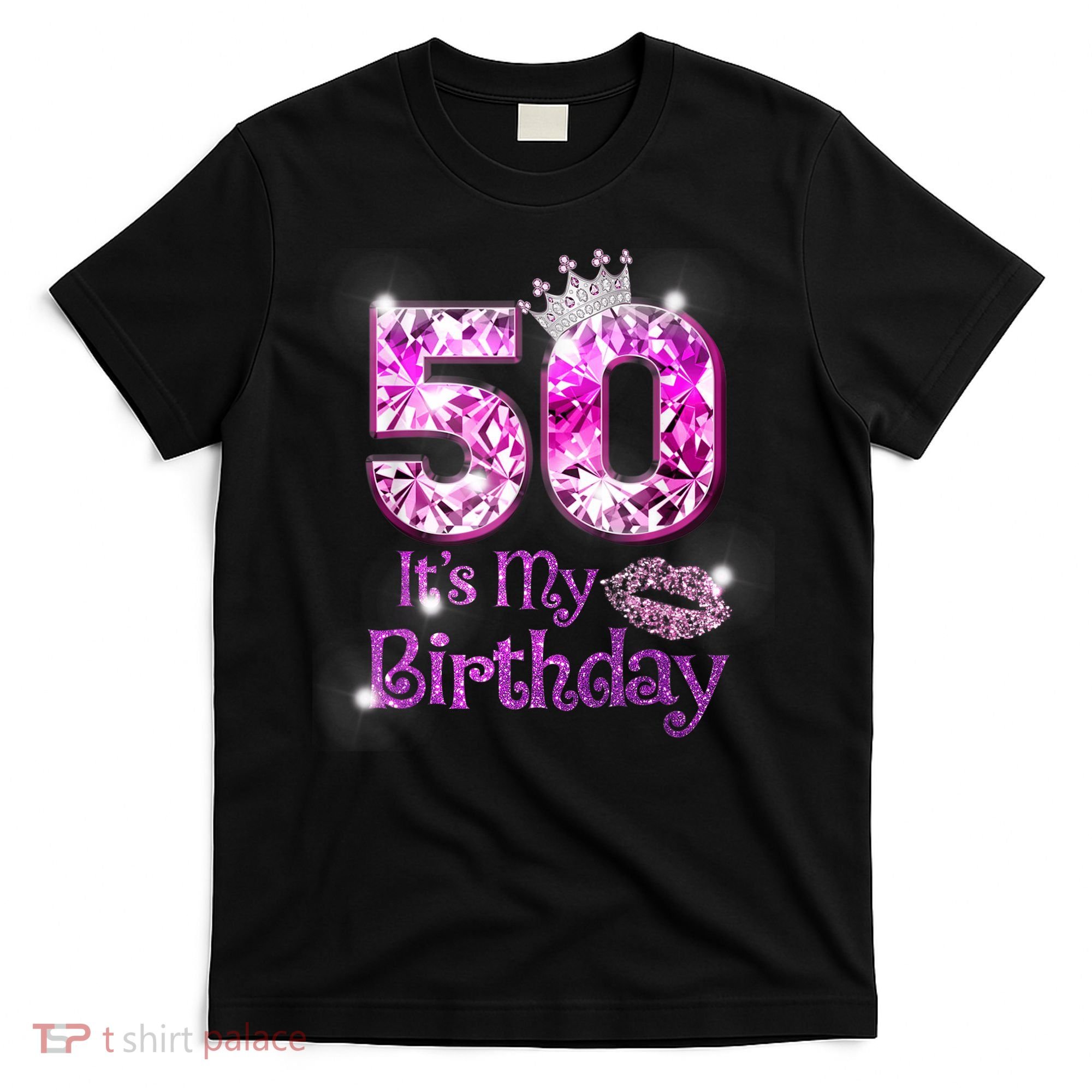 50 It's My Birthday 1972 50th Birthday Gifts WoM.e.n.s Girls T-Shirt