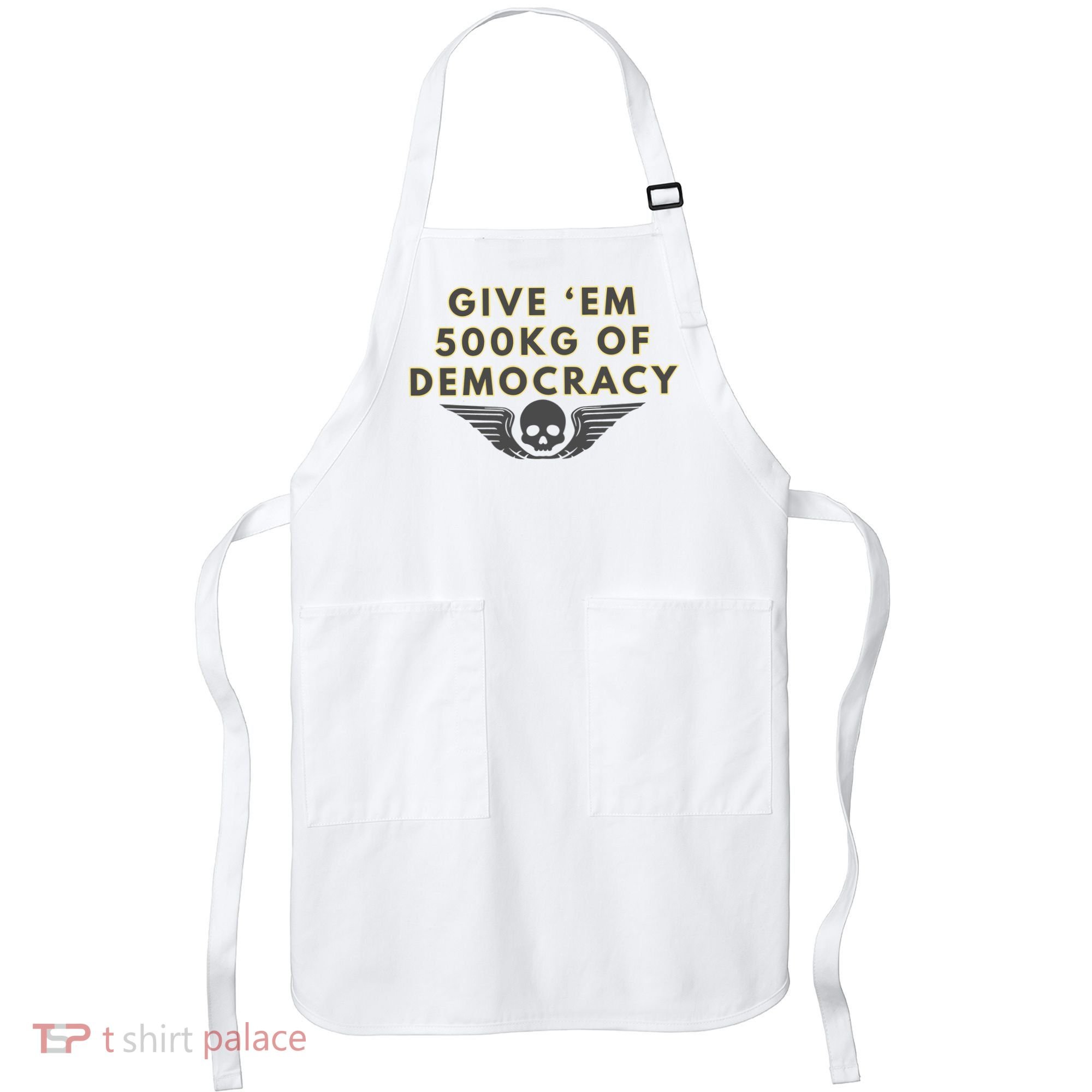 500kg Of Democracy Divers 2 Funny Game Apron