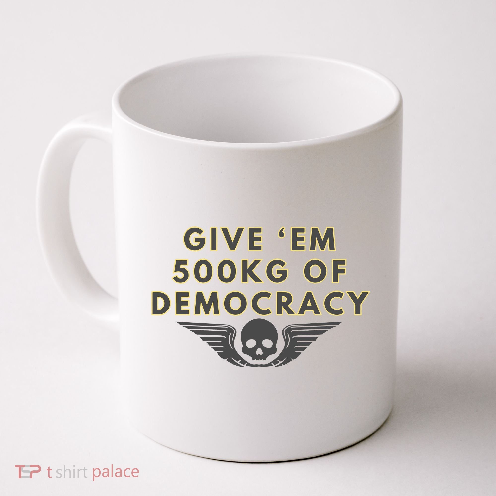 500kg Of Democracy Divers 2 Funny Game Coffee Mug