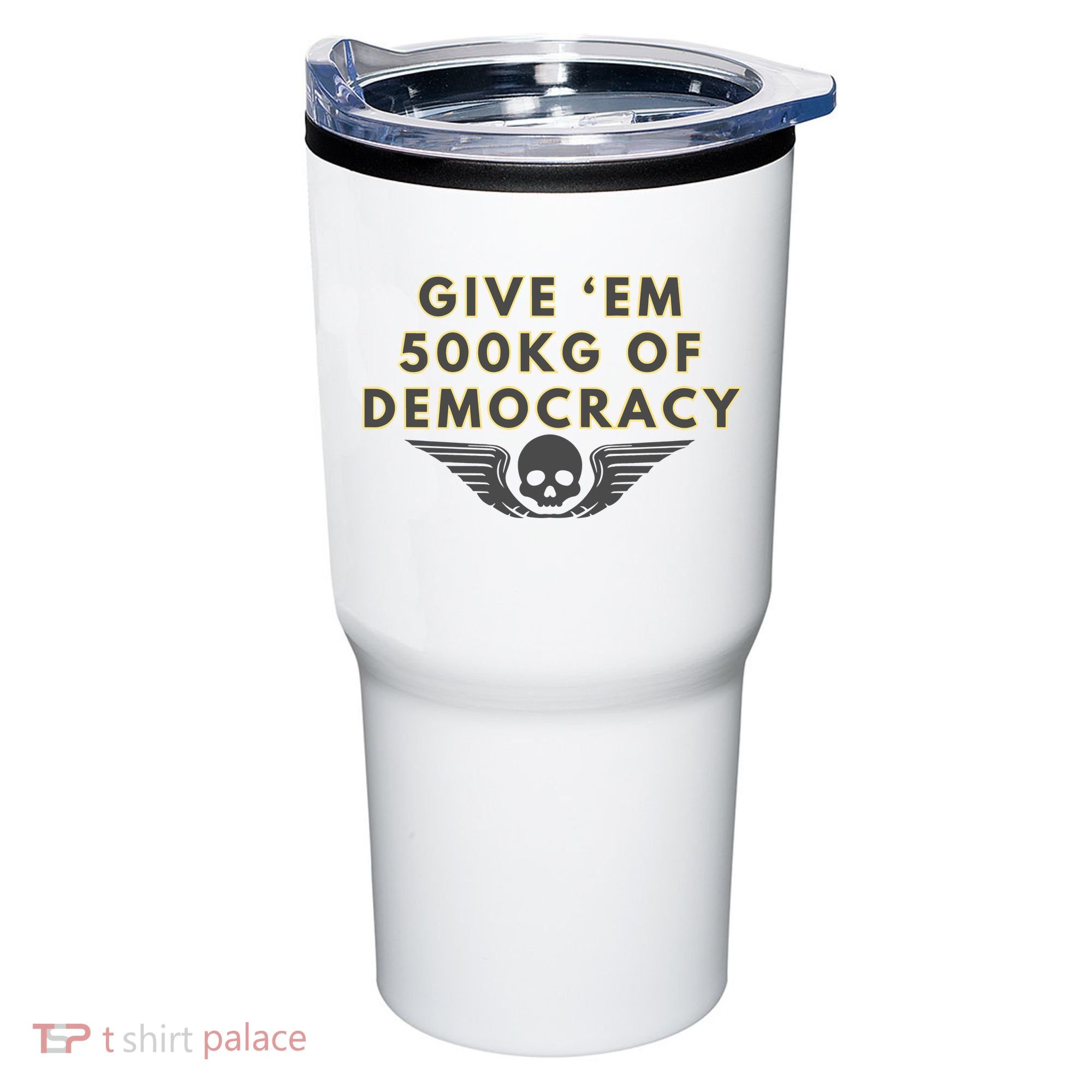 500kg Of Democracy Divers 2 Funny Game Tumbler