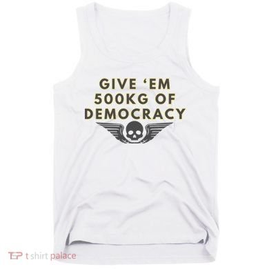 500kg Of Democracy Divers 2 Funny Game Tank Top