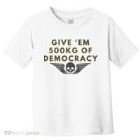 500kg Of Democracy Divers 2 Funny Game Toddler T-Shirt thumb 0