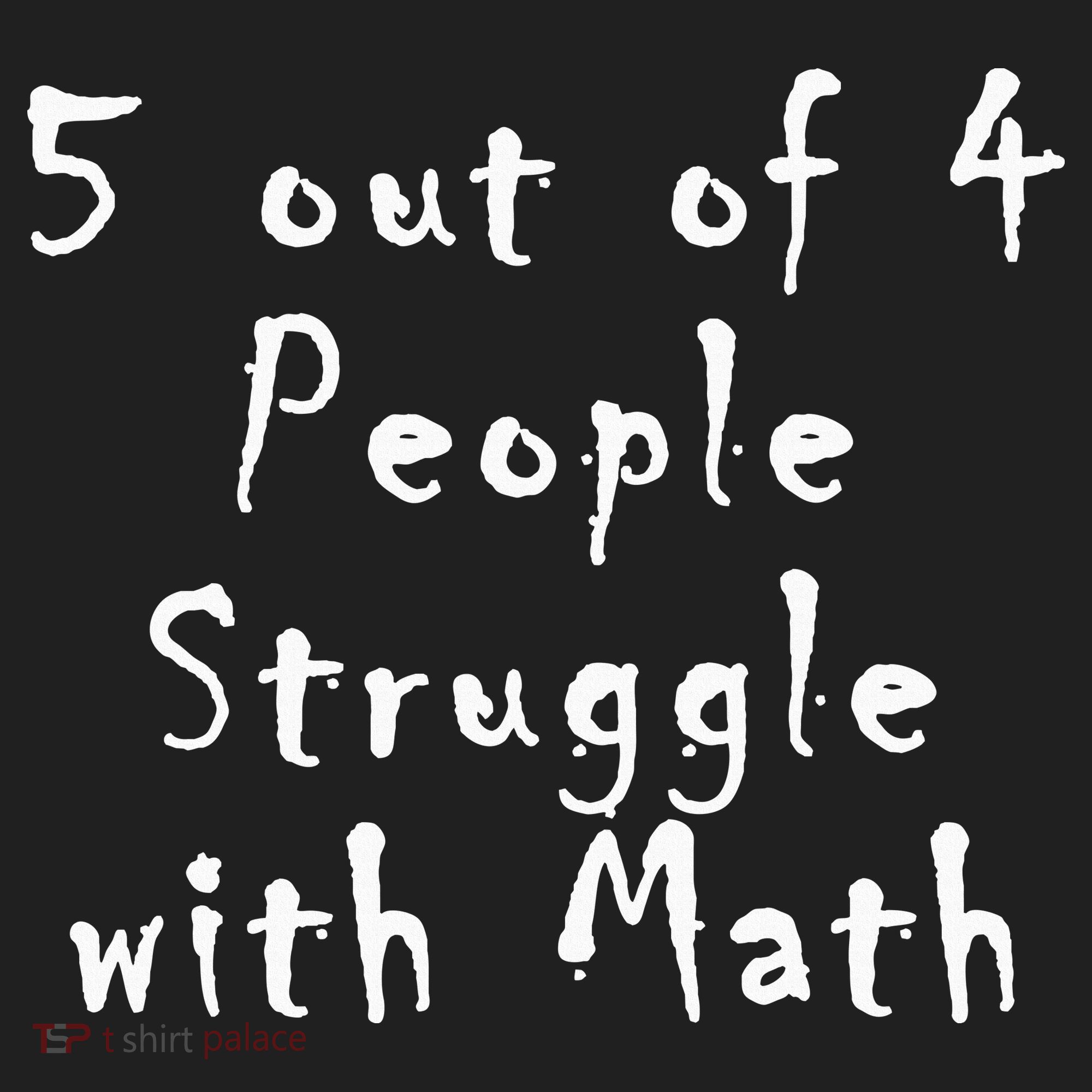 5 Out Of 4 People Struggle With Math Beanie