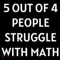 5 Out Of 4 People Struggle With Math Funny Mousepad thumb 1