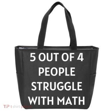 5 Out Of 4 People Struggle With Math Funny Tote Bag