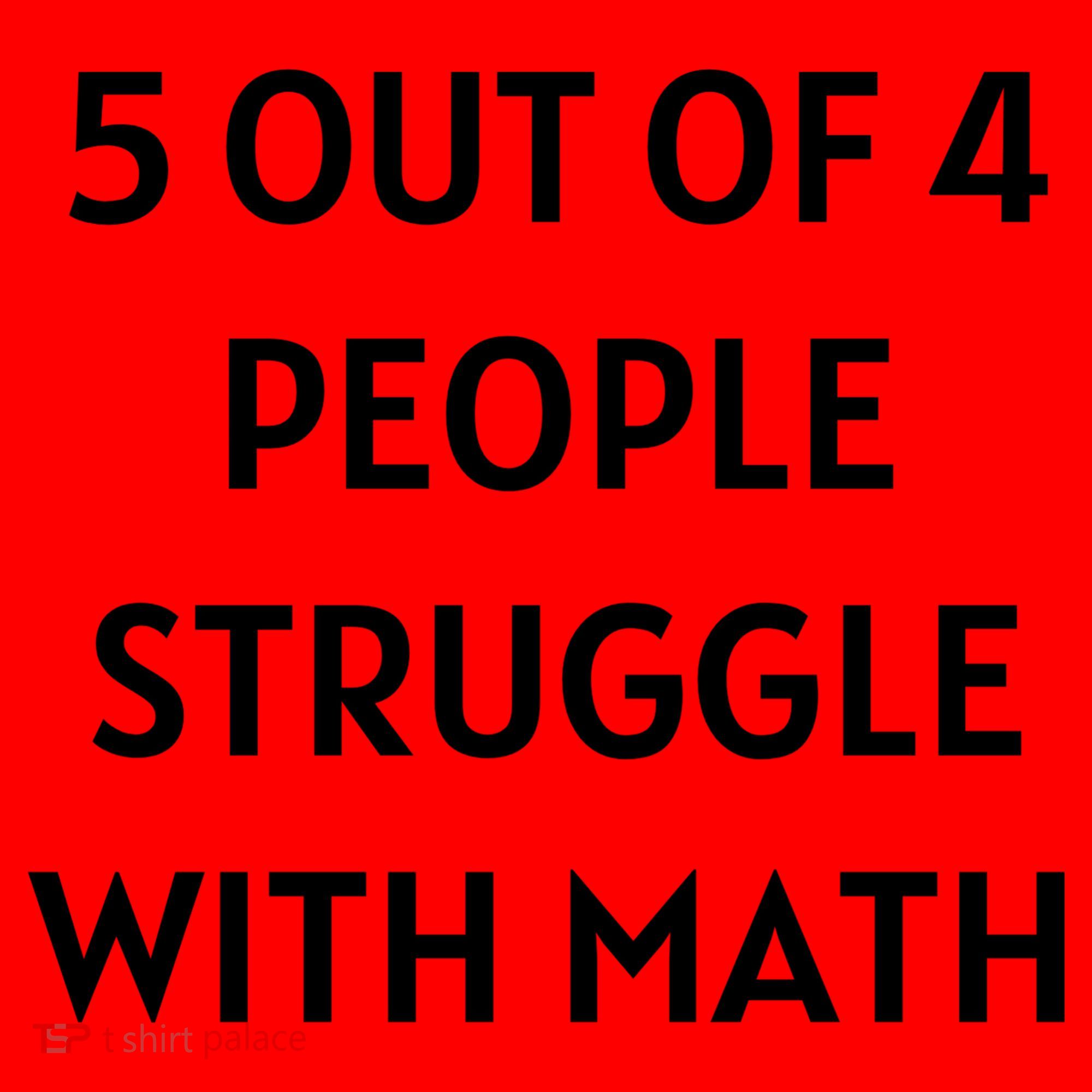 5 Out Of 4 People Struggle With Math Funny Santa Hat