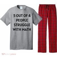 5 Out Of 4 People Struggle With Math Funny Pajama Set thumb 0