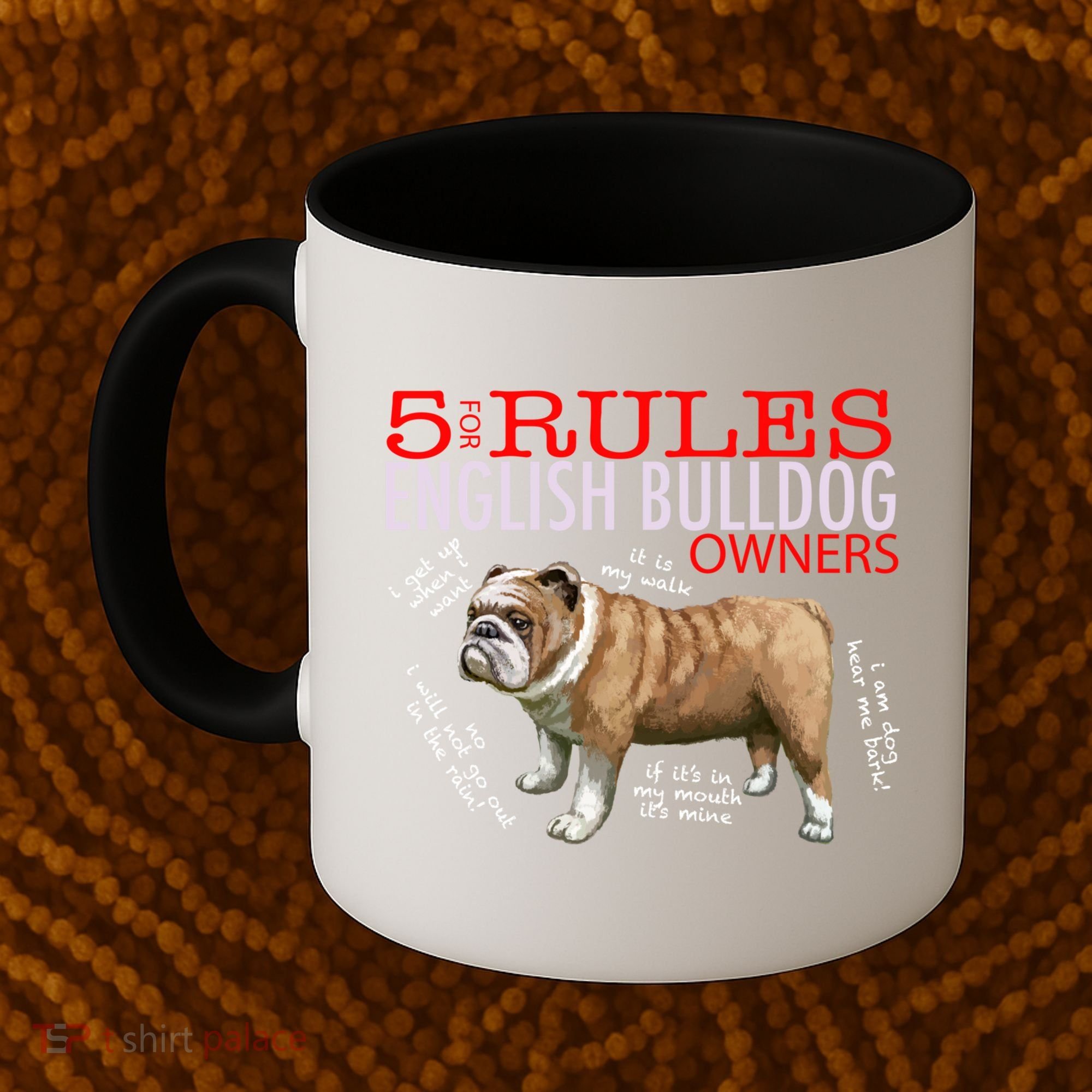 5 Rules For English Bulldog Owners Gift Coffee Mug