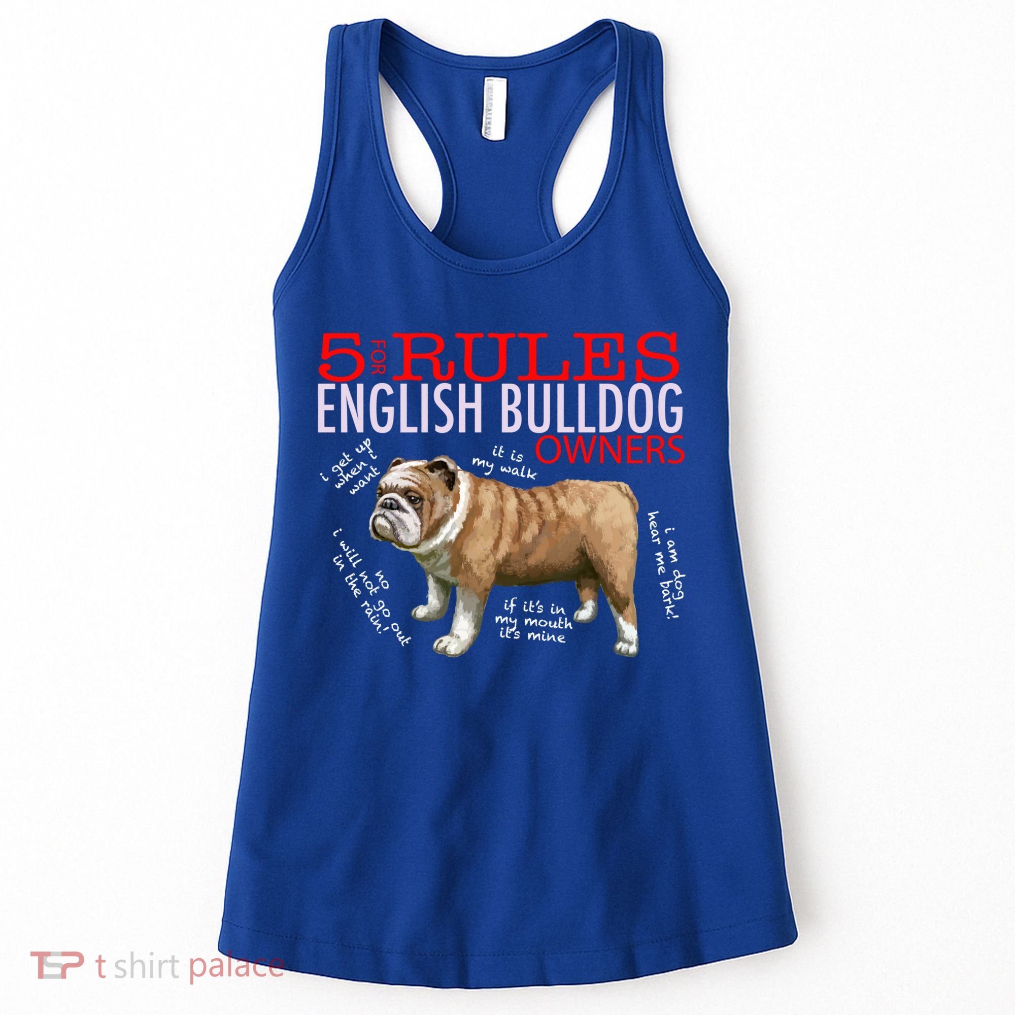 5 Rules For English Bulldog Owners Gift Women's Tank Top