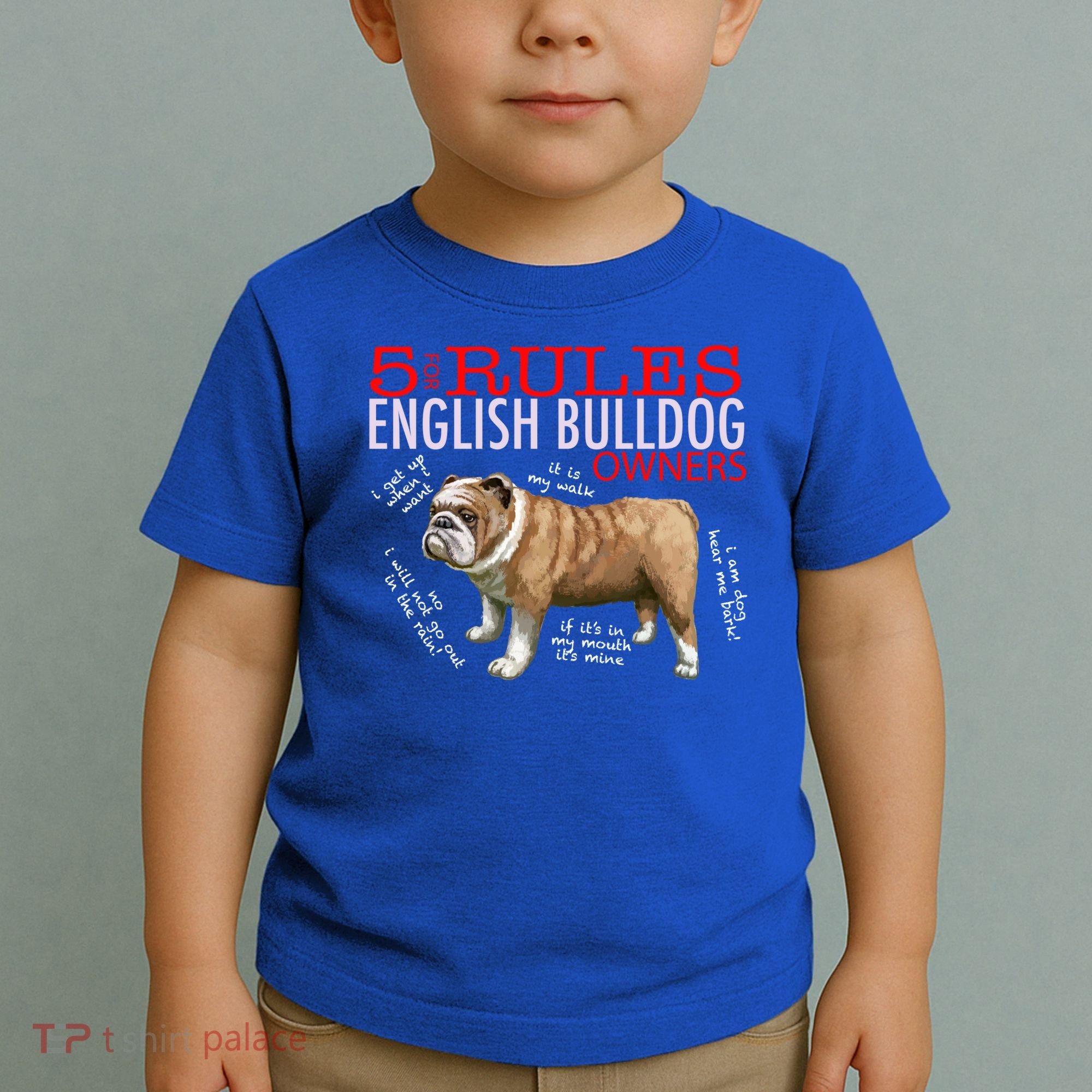 5 Rules For English Bulldog Owners Gift Toddler T-Shirt