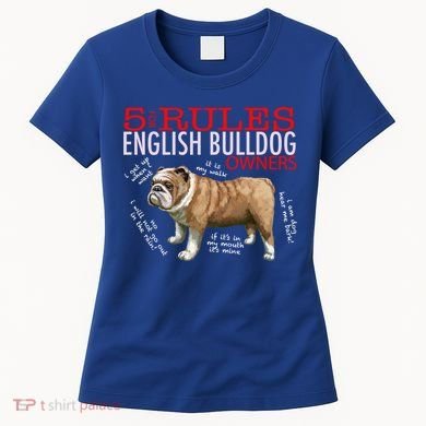 5 Rules For English Bulldog Owners Gift Women's T-Shirt