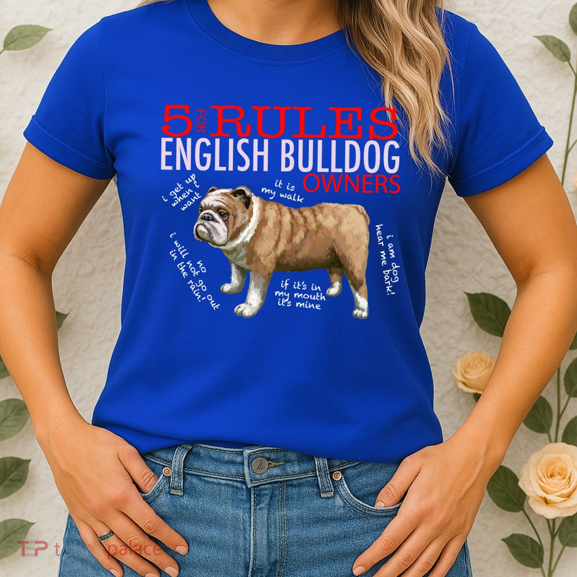 5 Rules For English Bulldog Owners Gift Women's T-Shirt