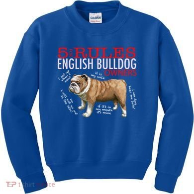 5 Rules For English Bulldog Owners Gift Kids Sweatshirt