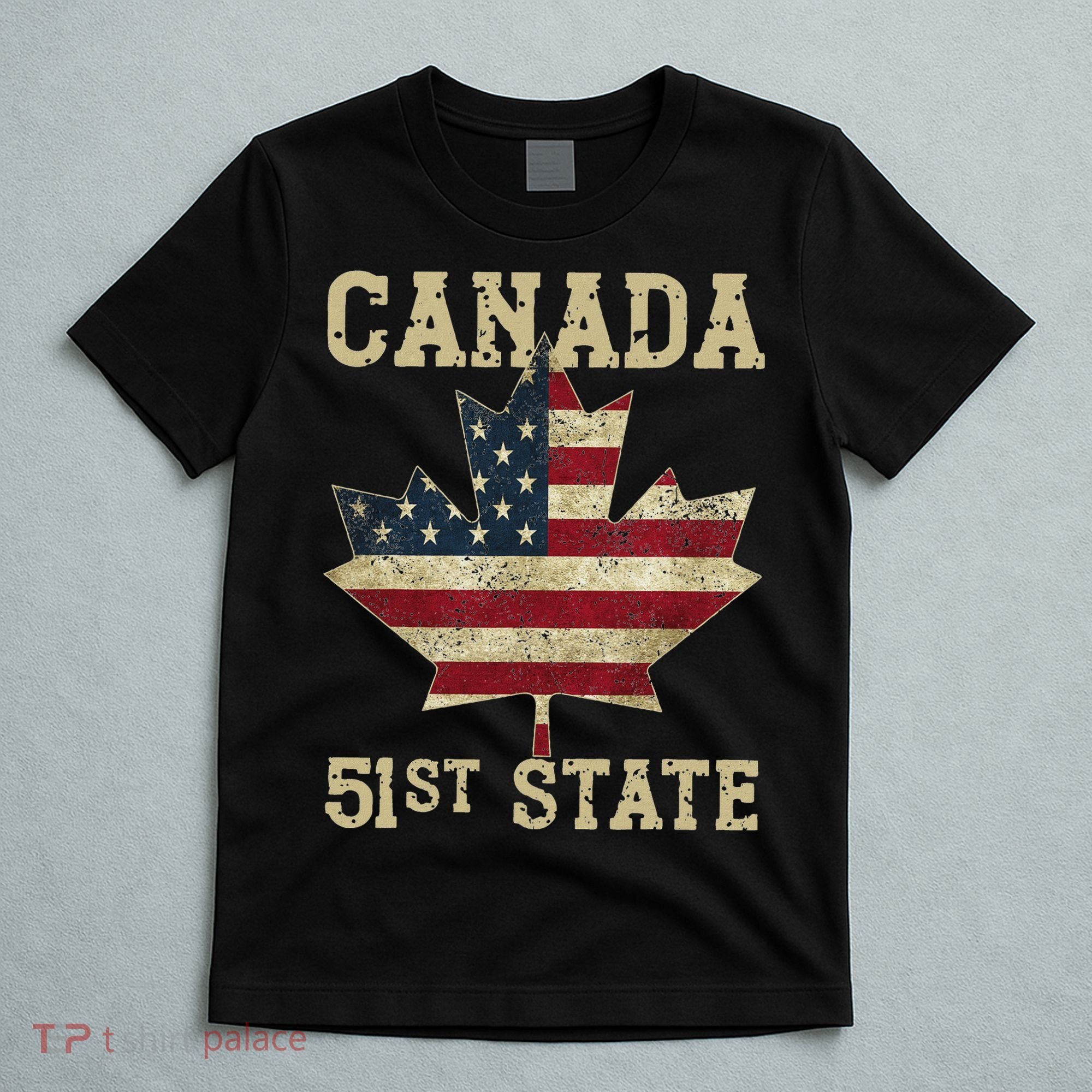 51st State Canada American Flag Canada 51st State Vintage T-Shirt
