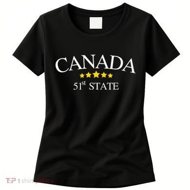 51st State Canada Women's T-Shirt